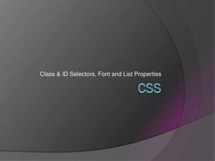 class id selectors font and list properties