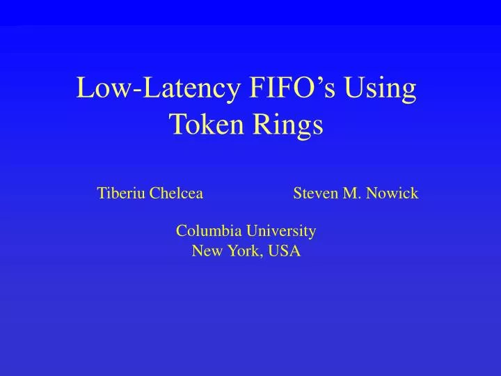 low latency fifo s using token rings
