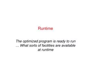 Runtime