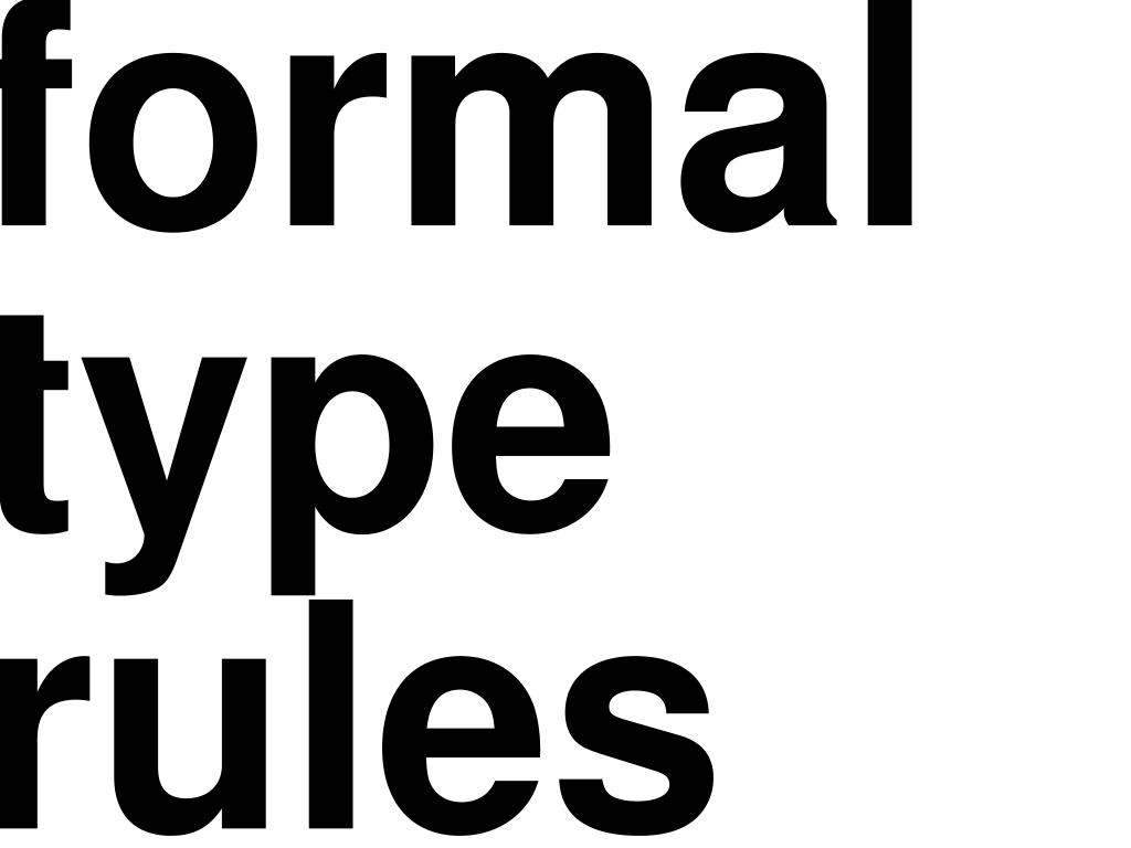 PPT - formal type rules PowerPoint Presentation, free download - ID:4752344