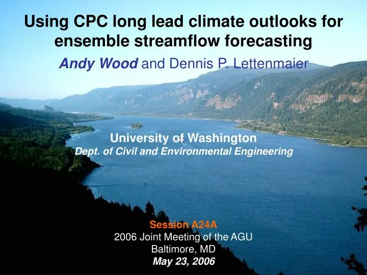 using cpc long lead climate outlooks for ensemble streamflow forecasting