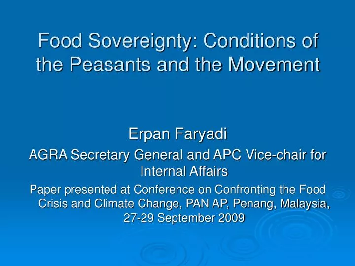 food sovereignty conditions of the peasants and the movement