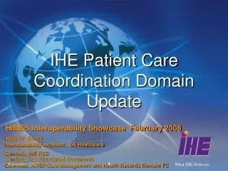 IHE Patient Care Coordination Domain Update