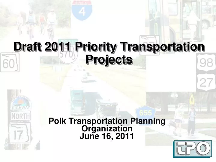 draft 2011 priority transportation projects