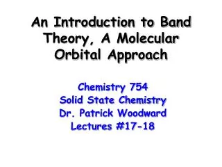 An Introduction to Band Theory, A Molecular Orbital Approach