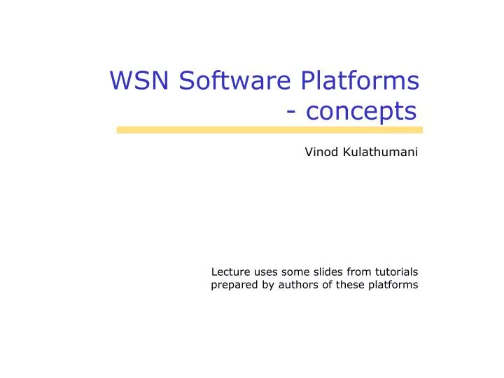 wsn software platforms concepts