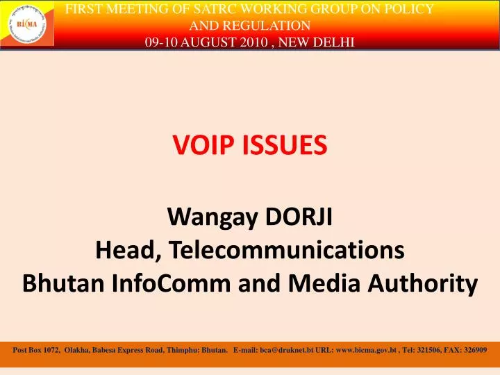voip issues wangay dorji head telecommunications bhutan infocomm and media authority