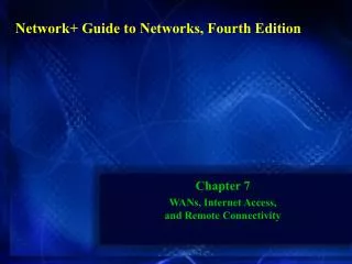 Network+ Guide to Networks, Fourth Edition