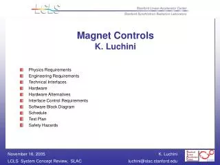 Magnet Controls K. Luchini