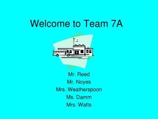 Welcome to Team 7A