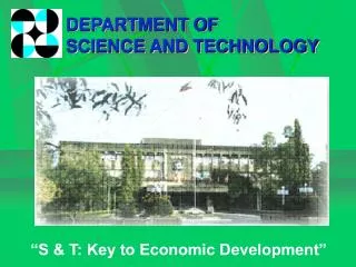 DEPARTMENT OF SCIENCE AND TECHNOLOGY