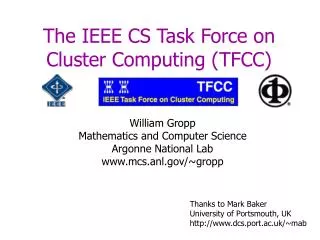 The IEEE CS Task Force on Cluster Computing (TFCC)