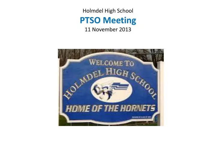 holmdel high school ptso meeting 11 november 2013