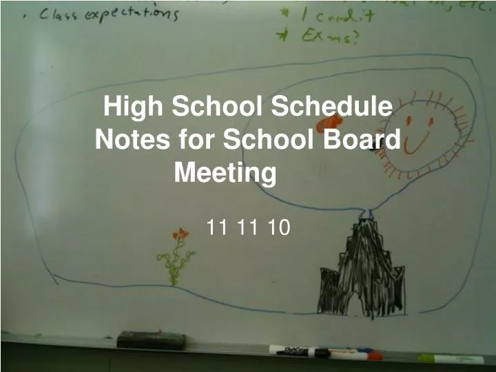 high school schedule notes for school board meeting