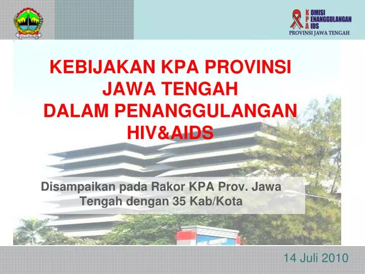kebijakan kpa provinsi jawa tengah dalam penanggulangan hiv aids