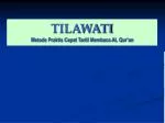TILAWATI Metode Praktis Cepat Tartil Membaca AL Qur’an - slide 1