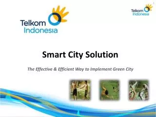 smart city solution the effective efficient way to implement green city