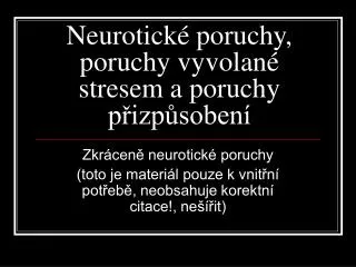 neurotick poruchy poruchy vyvolan stresem a poruchy p izp soben