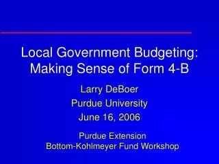 Local Government Budgeting: Making Sense of Form 4-B