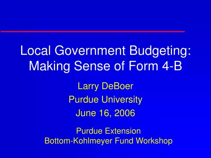 local government budgeting making sense of form 4 b