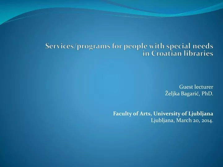 services programs for people with special needs in croatian libraries