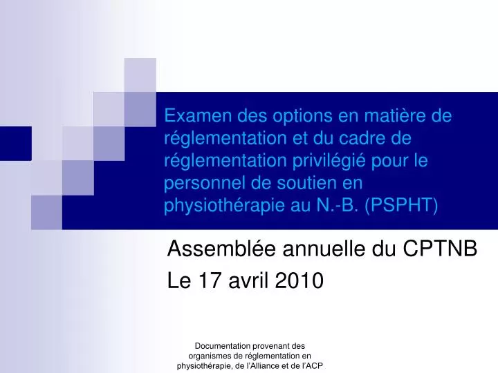 assembl e annuelle du cptnb le 17 avril 2010