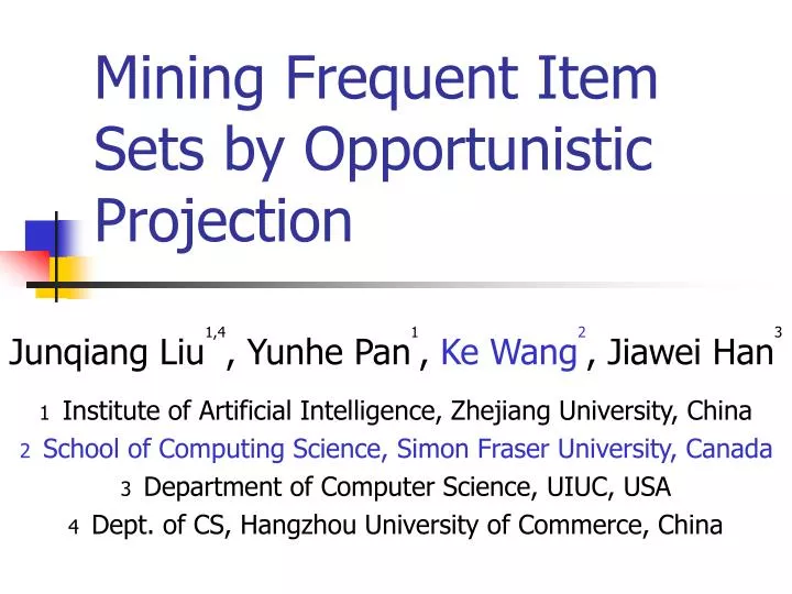 mining frequent item sets by opportunistic projection