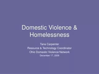 Domestic Violence &amp; Homelessness