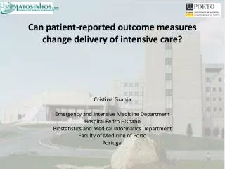 Can patient-reported outcome measures change delivery of intensive care?