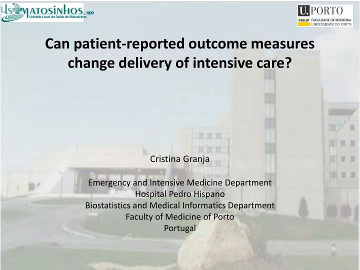 can patient reported outcome measures change delivery of intensive care