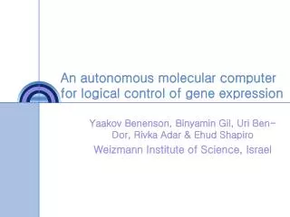 An autonomous molecular computer for logical control of gene expression