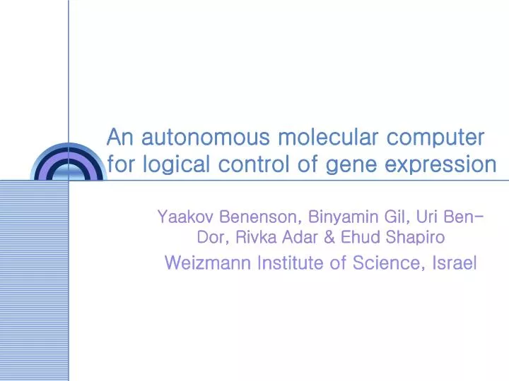 an autonomous molecular computer for logical control of gene expression