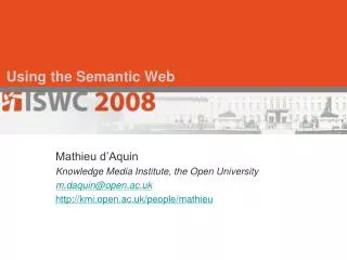 Using the Semantic Web