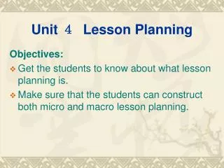 Unit ? Lesson Planning