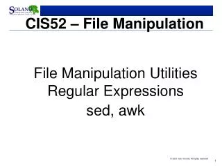 CIS52 – File Manipulation