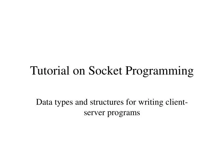 tutorial on socket programming
