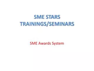 SME STARS TRAININGS/SEMINARS