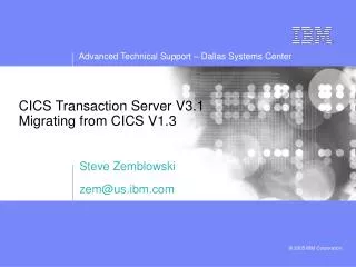 CICS Transaction Server V3.1 Migrating from CICS V1.3