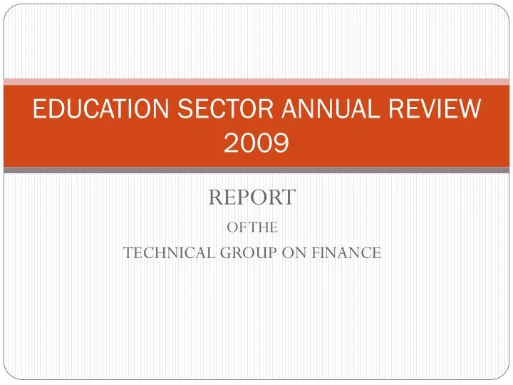 education sector annual review 2009