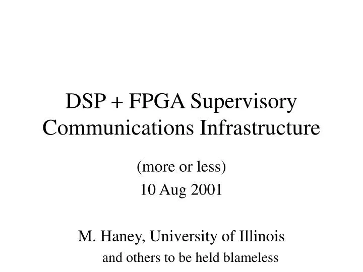 dsp fpga supervisory communications infrastructure