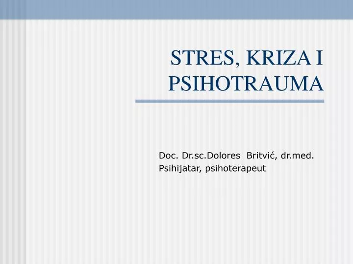 stres kriza i psihotrauma