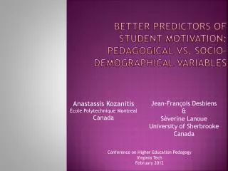 Better predictors of student motivation: Pedagogical vs. socio-demographical variables