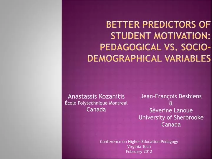 better predictors of student motivation pedagogical vs socio demographical variables