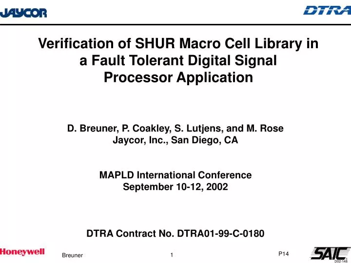 verification of shur macro cell library in a fault tolerant digital signal processor application