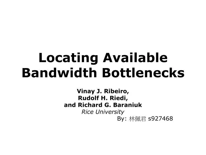 locating available bandwidth bottlenecks