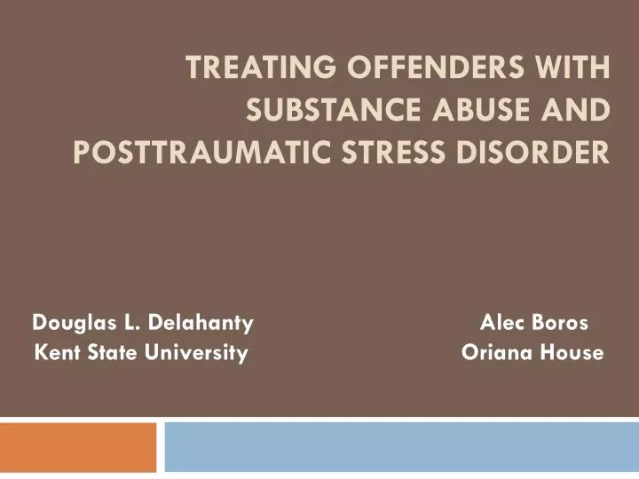 treating offenders with substance abuse and posttraumatic stress disorder