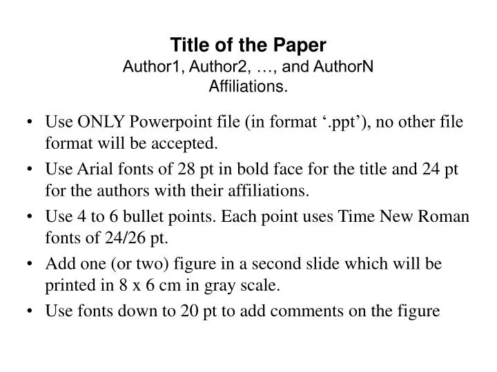 title of the paper author1 author2 and authorn affiliations