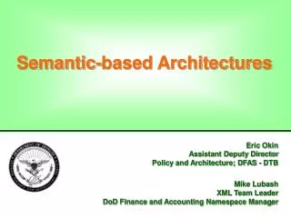 Semantic-based Architectures