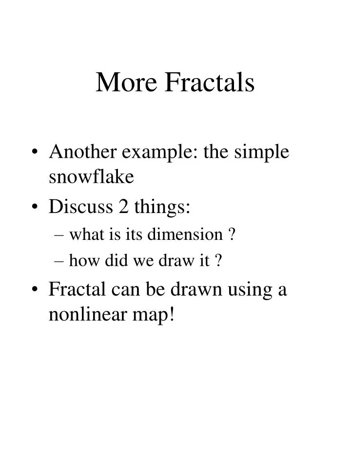 more fractals