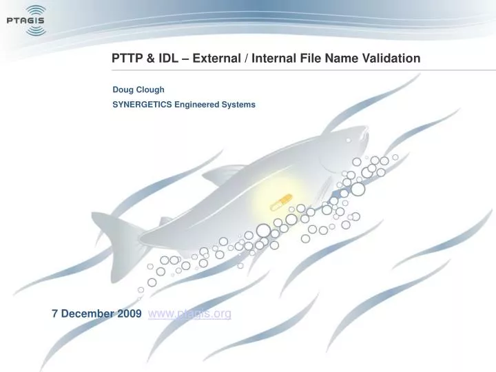 pttp idl external internal file name validation